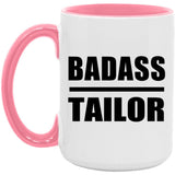 Badass Tailor - 15oz Accent Mug Pink