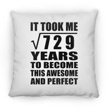 27th Birthday Took Square Root of 729 Years To Awesome - Throw Pillow