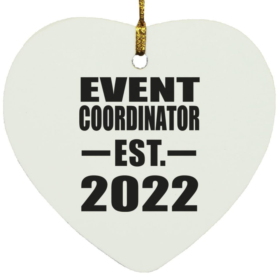 Event Coordinator Established EST. 2022 - Heart Ornament