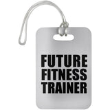 Future Fitness Trainer - Luggage Bag Tag