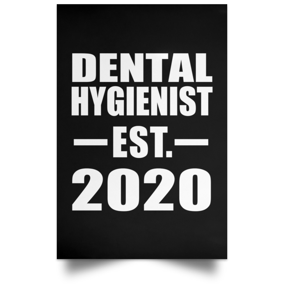 Dental Hygienist Established EST. 2020 - Poster Portrait