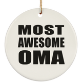 Most Awesome Oma - Circle Ornament