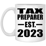 Tax Preparer Established EST. 2023 - 11oz Coffee Mug