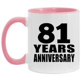 81st Anniversary 81 Years - 11oz Accent Mug Pink