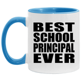 Best School Principal Ever - 11oz Accent Mug Blue