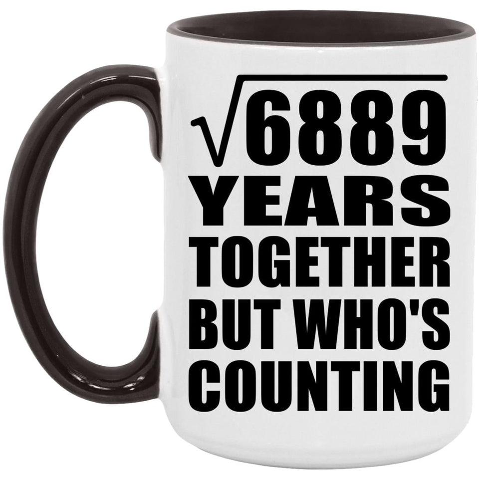 83rd Anniversary Square Root of 6889 Years Who's Counting - 15oz Accent Mug Black