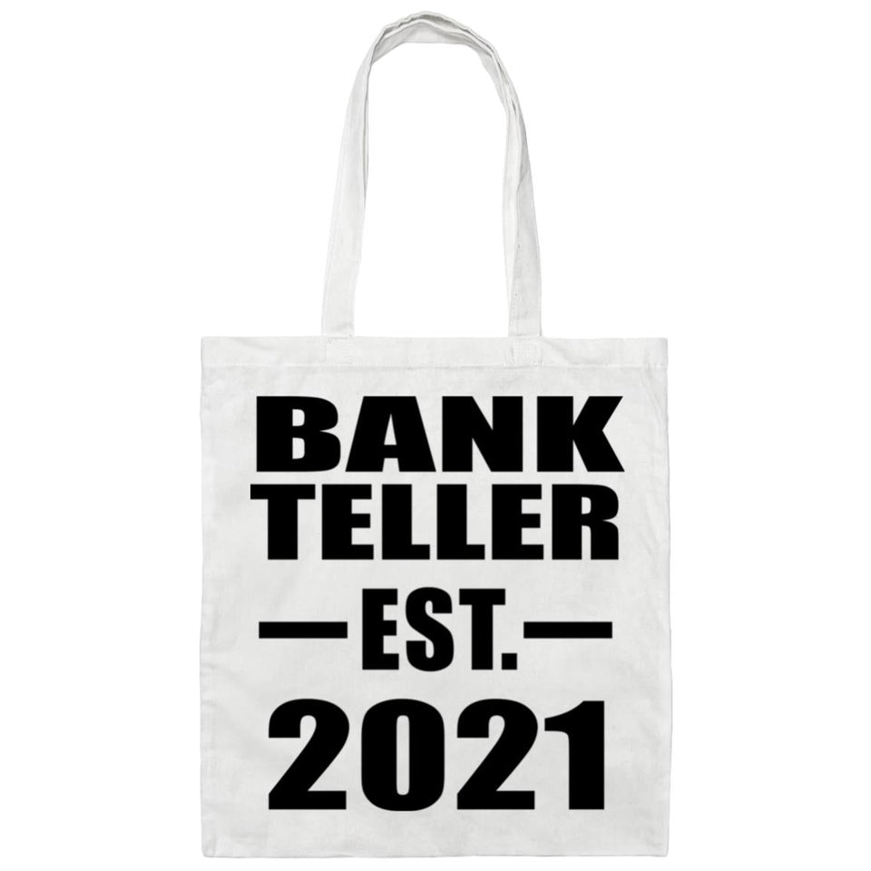 Bank Teller Established EST. 2021 - Tote Bag White