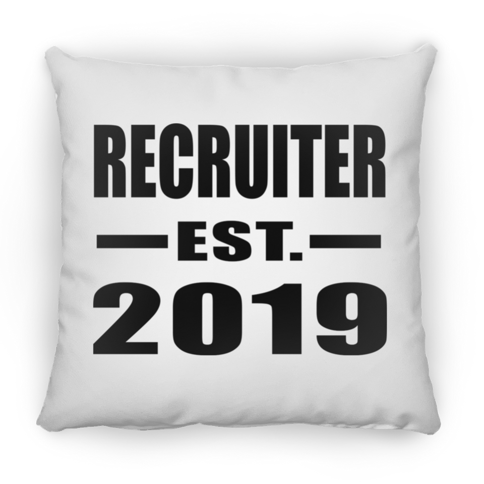 Recruiter Established EST. 2019 - Throw Pillow
