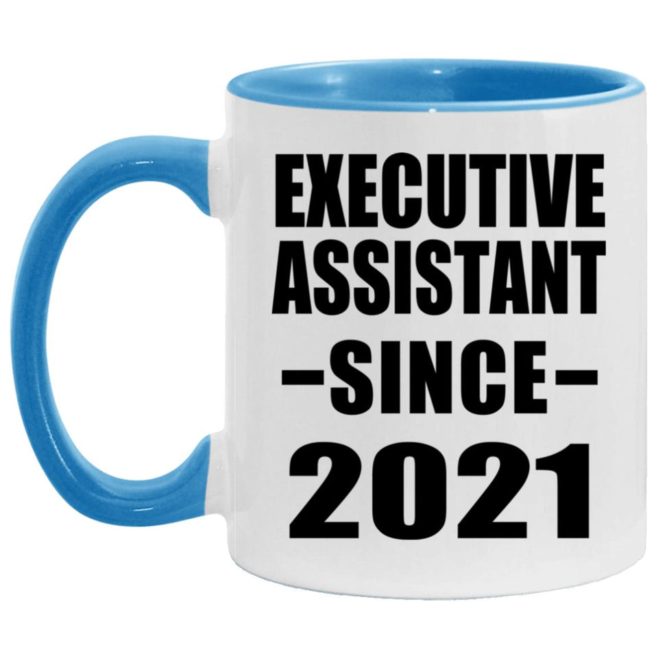Executive Assistant Since 2021 - 11oz Accent Mug Blue
