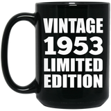 71st Birthday Vintage 1953 Limited Edition - 15oz Coffee Mug Black