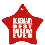 Rosemary Best Mum Ever - Star Ornament