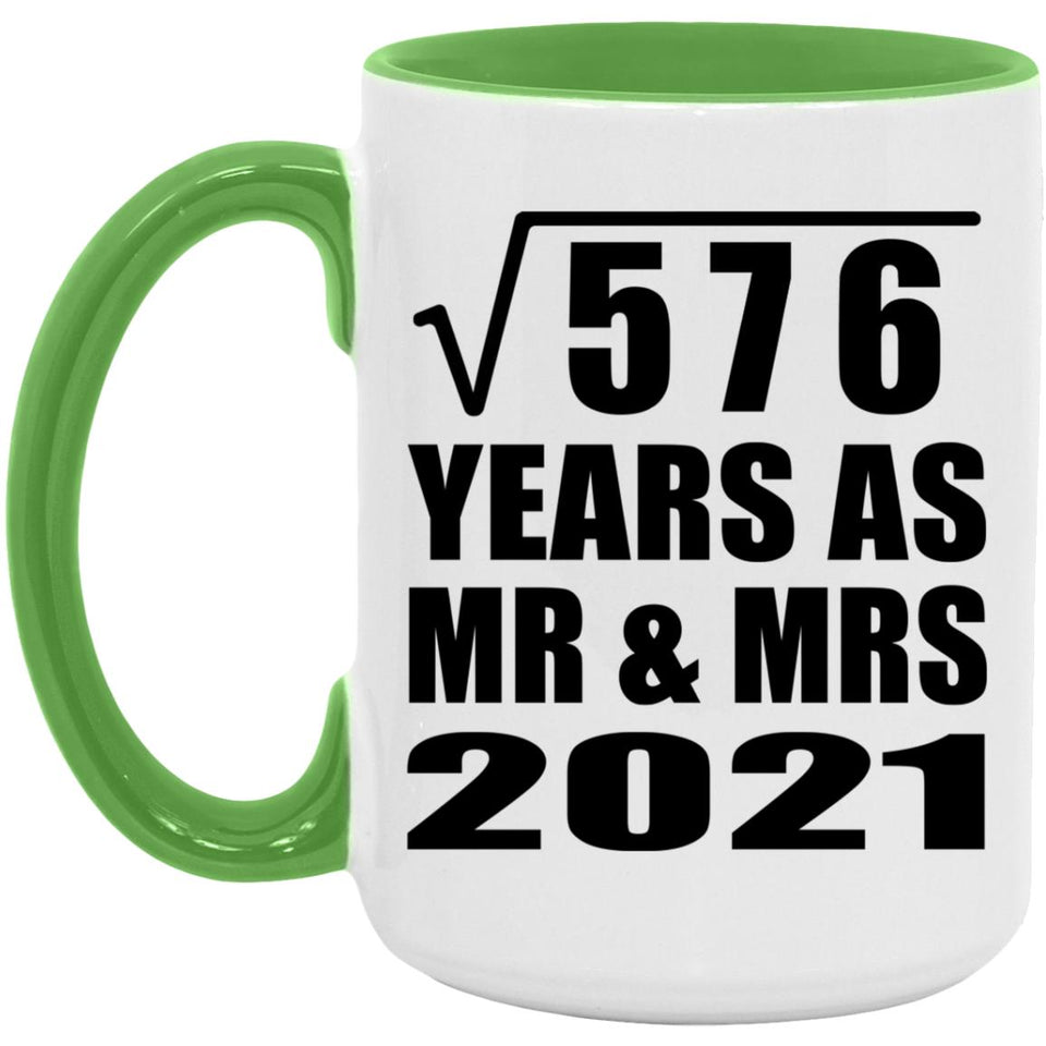 24th Anniversary Square Root of 576 Years As Mr & Mrs 2021 - 15oz Accent Mug Green
