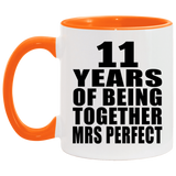 11th Anniversary 11 Years Of Being Mrs Perfect - 11oz Accent Mug Orange