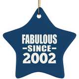22nd Birthday Fabulous Since 2002 - Star Ornament