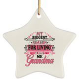 My Biggest Reason For Living Calls Me Grandma - Star Ornament