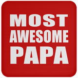 Most Awesome Papa (Grandpa) - Drink Coaster