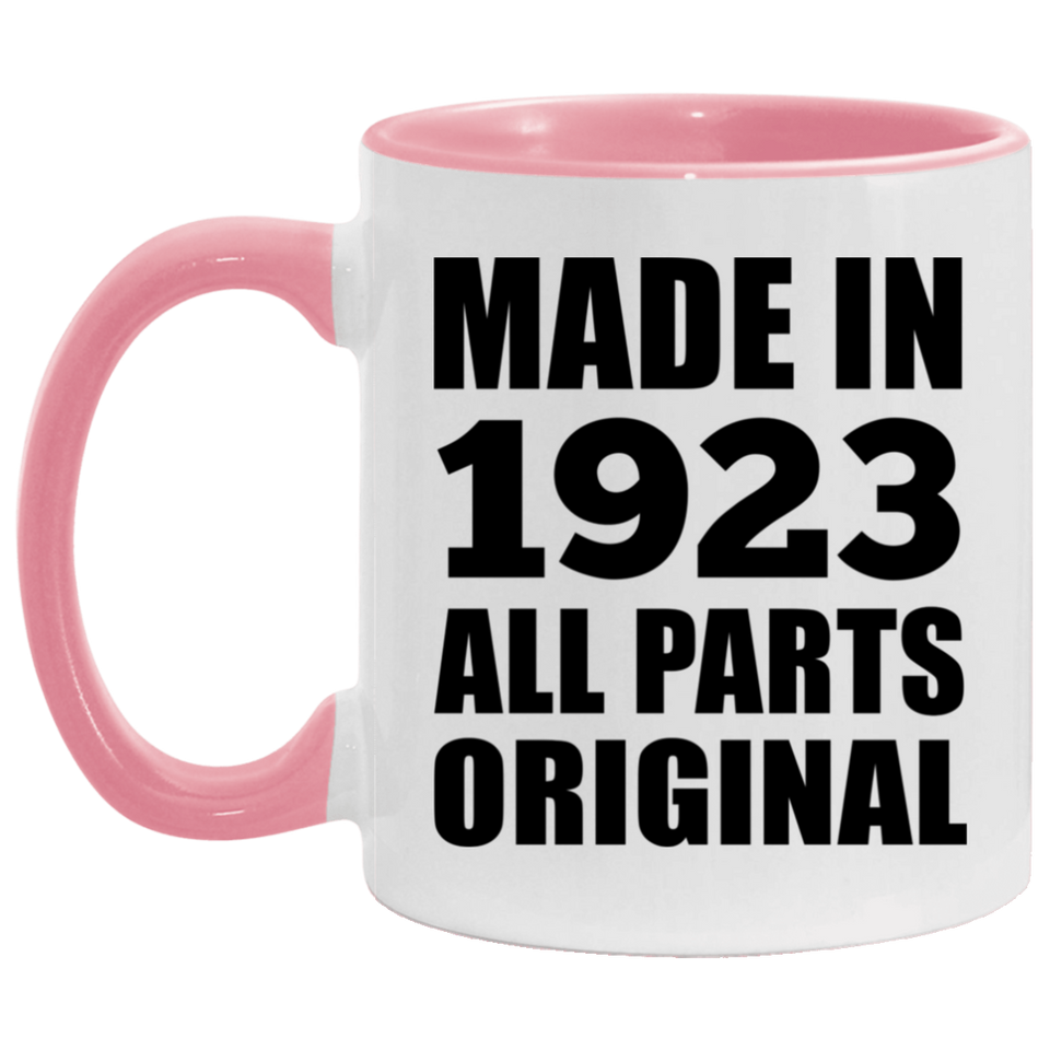 101st Birthday Made in 1923 All Parts Original - 11oz Accent Mug Pink
