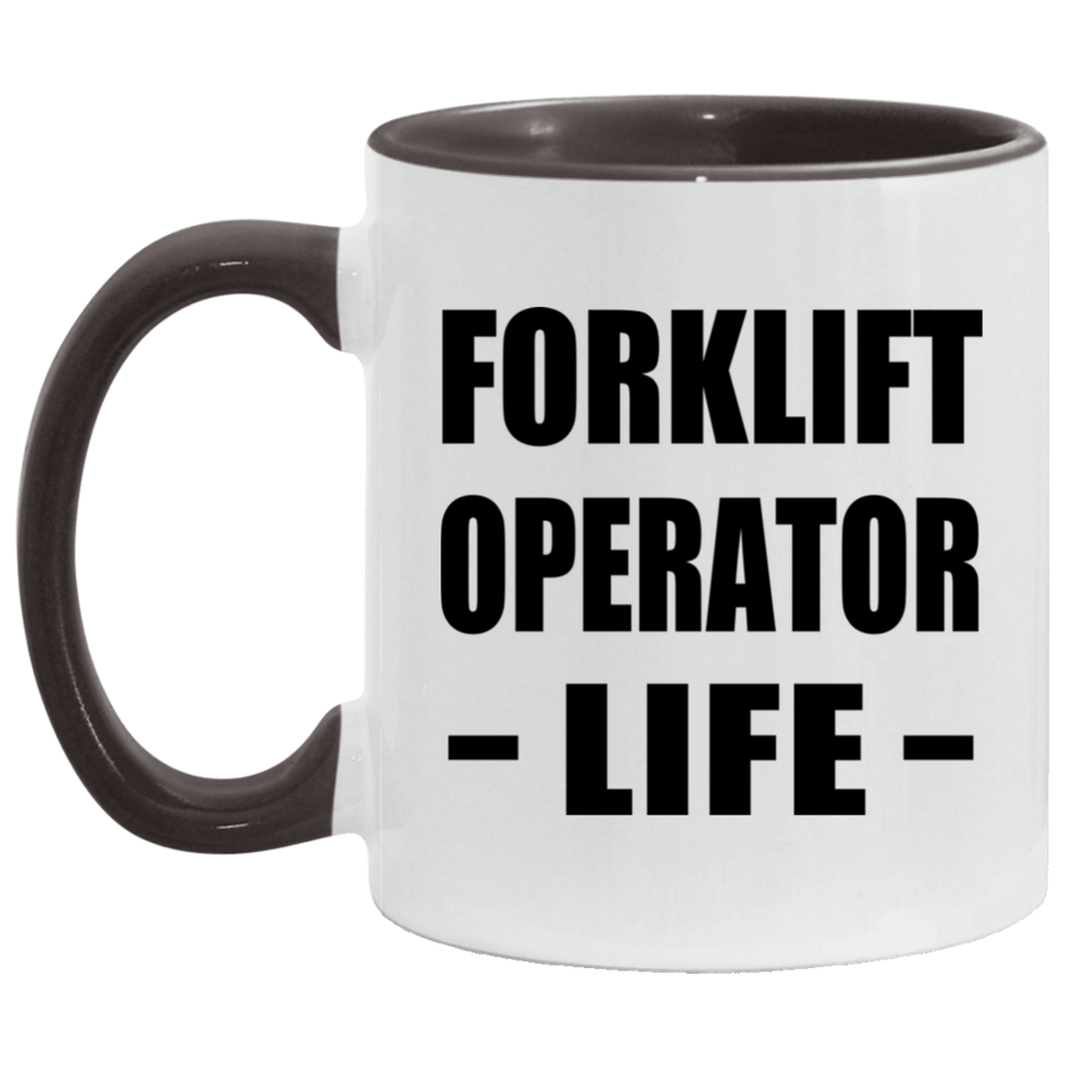 Forklift Operator Life - 11oz Accent Mug Black