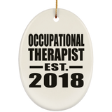 Occupational Therapist Established EST. 2018 - Oval Ornament