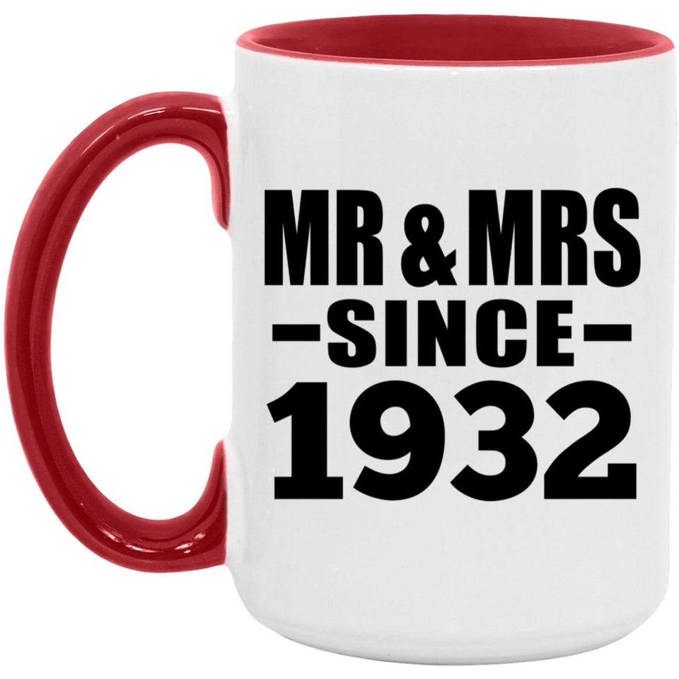 92nd Anniversary Mr & Mrs Since 1932 - 15oz Accent Mug Red