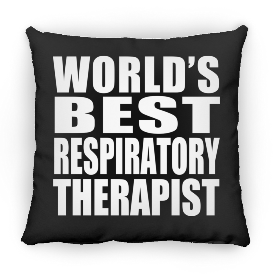 World's Best Respiratory Therapist - Throw Pillow Black