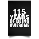 115th Birthday 115 Years Of Being Awesome - Poster Portrait