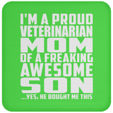 Proud Veterinarian Mom Of Awesome Son - Drink Coaster