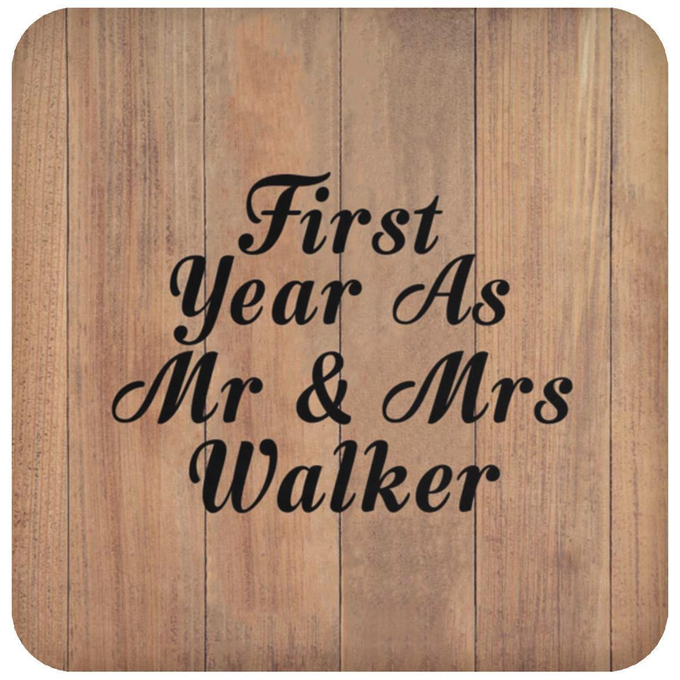 First Year As Mr & Mrs Walker - Drink Coaster C