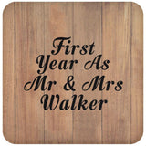 First Year As Mr & Mrs Walker - Drink Coaster C