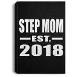 Step Mom Established EST. 2018 - Canvas Portrait