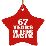 67th Birthday 67 Years Of Being Awesome - Star Ornament
