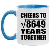 93rd Anniversary Cheers To Square Root of 8649 Years Together - 11oz Accent Mug Blue