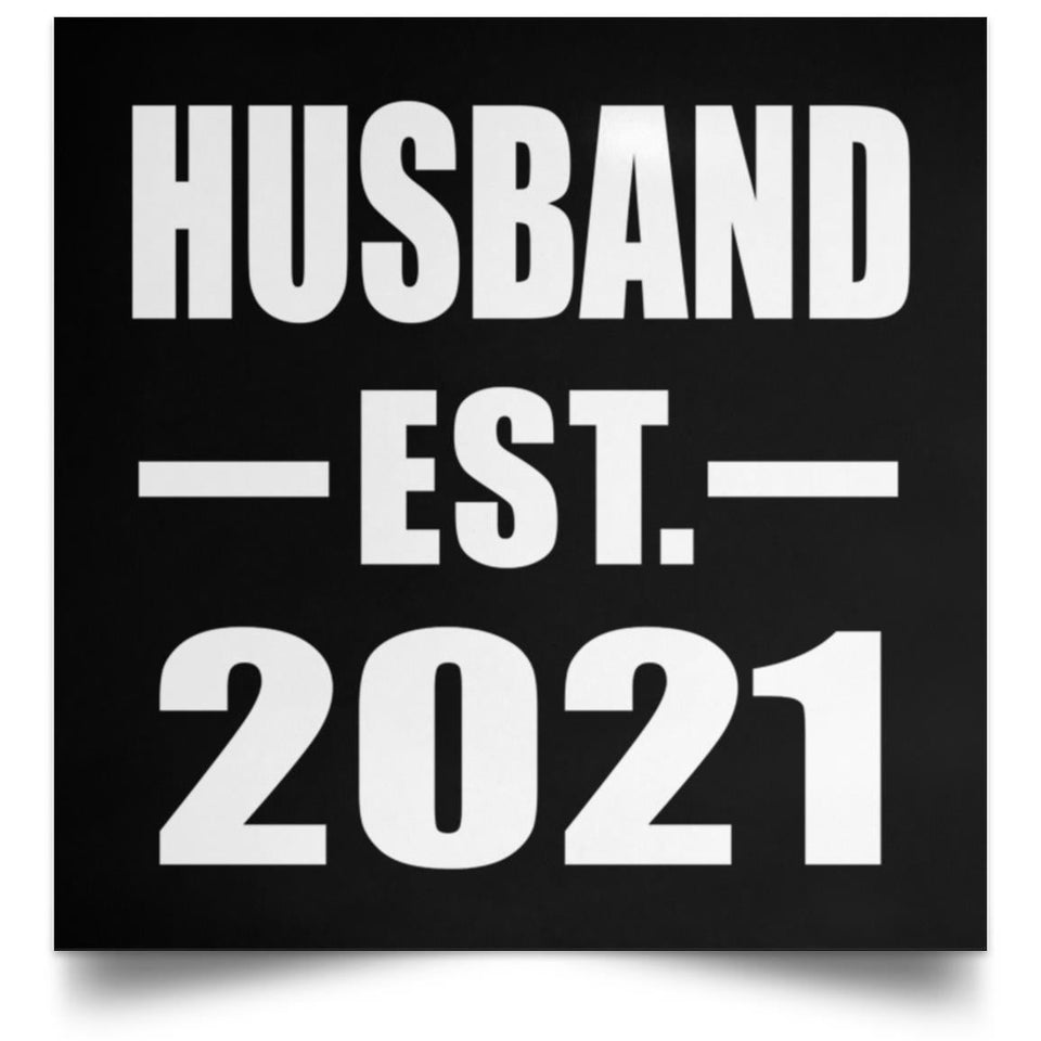 Husband Established EST. 2021 - Poster Square