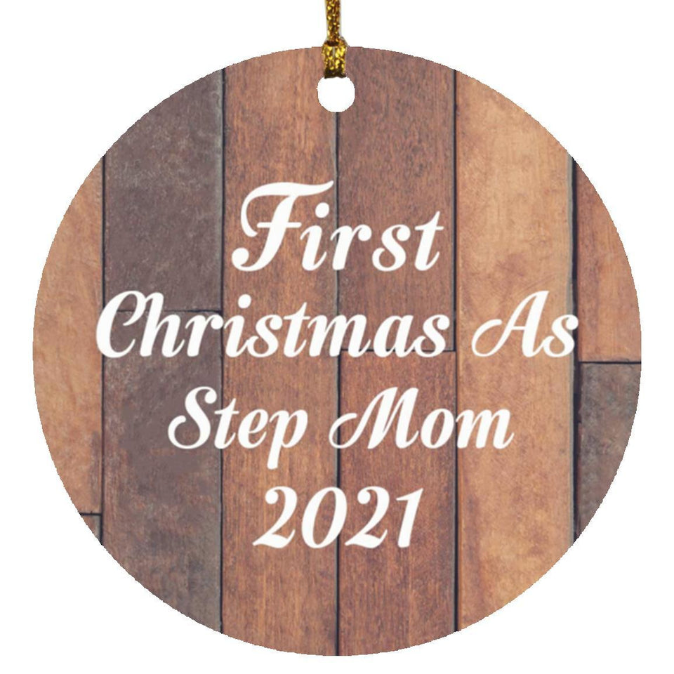 First Christmas As Step Mom 2021 - Circle Ornament E