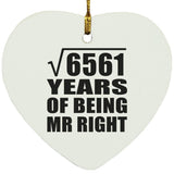 81st Anniversary Square Root of 6561 Years of Being Mr Right - Heart Ornament