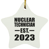 Nuclear Technician Established EST. 2023 - Star Ornament