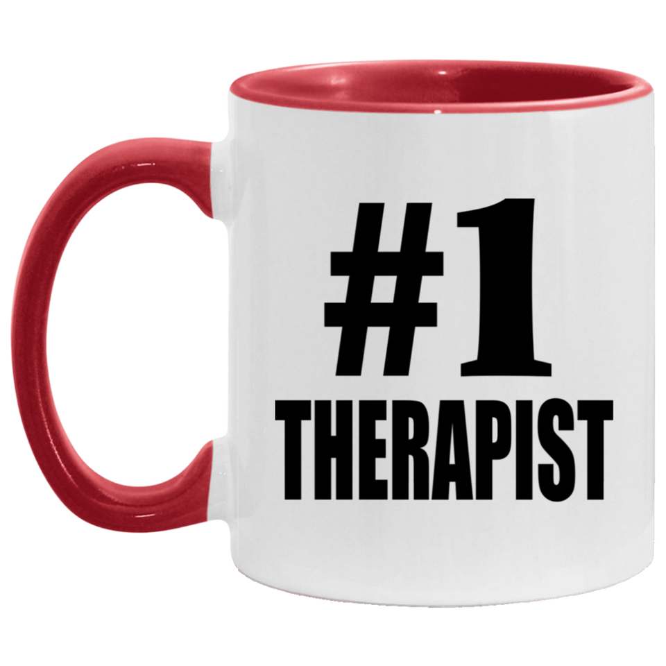 Number One #1 Therapist - 11oz Accent Mug Red