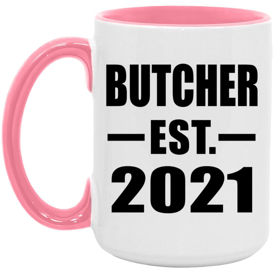 Butcher Established EST. 2021 - 15oz Accent Mug Pink