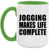 Jogging Makes Life Complete - 15oz Accent Mug Green