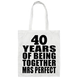 40th Anniversary 40 Years Of Being Mrs Perfect - Tote Bag White