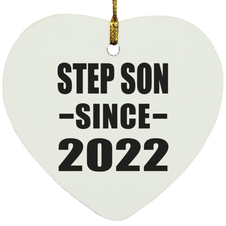 Step Son Since 2022 - Heart Ornament