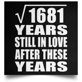 41st Anniversary Square Root of 1681 Years Still In Love - Poster Square