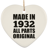 92nd Birthday Made in 1932 All Parts Original - Heart Ornament