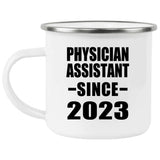 Physician Assistant Since 2023 - 12oz Camping Mug