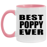 Best Poppy Ever - 11oz Accent Mug Pink