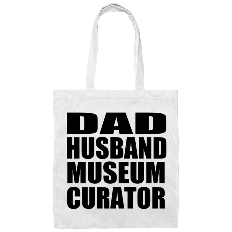 Dad Husband Museum Curator - Tote Bag White