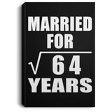 8th Anniversary Married For Square Root of 64 Years - Canvas Portrait