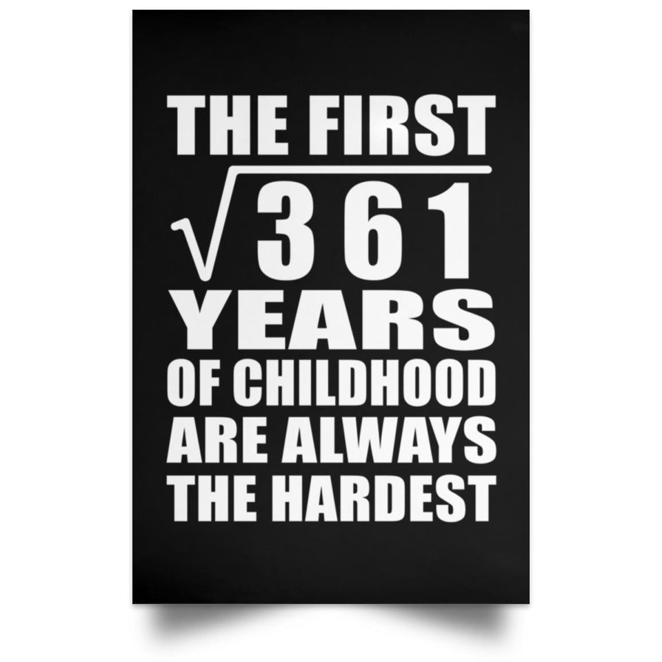 19th Birthday Square Root of 361 Years of Childhood - Poster Portrait