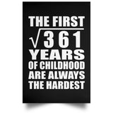 19th Birthday Square Root of 361 Years of Childhood - Poster Portrait
