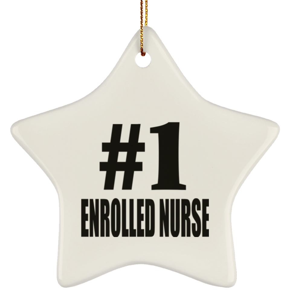 Number One #1 Enrolled Nurse - Star Ornament